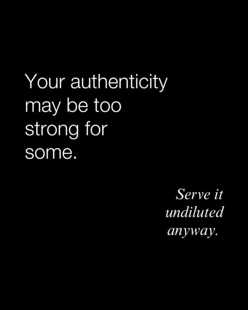 Embracing Authenticity