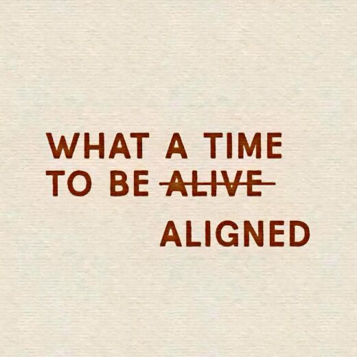 Living Aligned in the Present