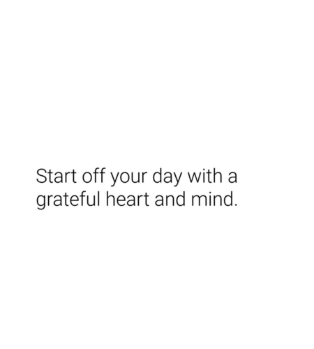 Cultivating a Grateful Heart and Mind to Kickstart Your Day