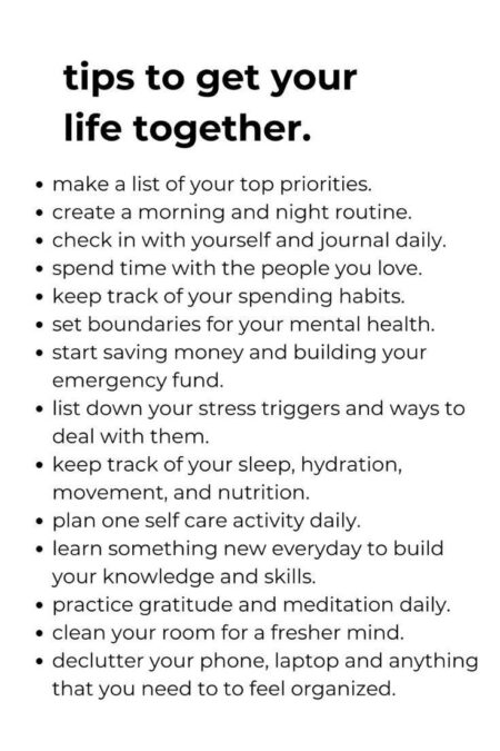Tips to get your life together